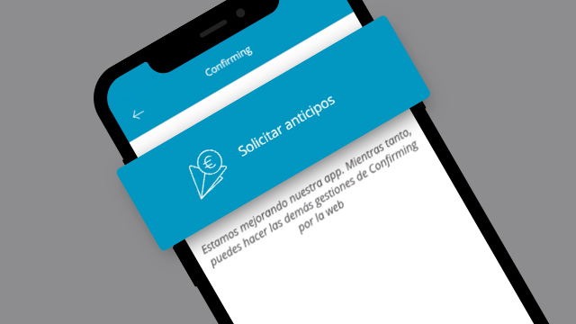 Learn how to request advance invoice payment through Confirming in CaixaBankNow